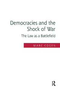 Democracies and the Shock of War : The Law as a Battlefield