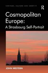 コスモポリタンなヨーロッパの象徴：ストラスブールの自画像<br>Cosmopolitan Europe: A Strasbourg Self-Portrait