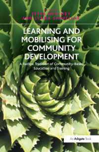 コミュニティ開発のための学習と動員<br>Learning and Mobilising for Community Development : A Radical Tradition of Community-Based Education and Training