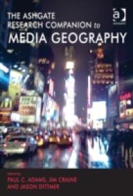 メディア地理学：研究便覧<br>The Routledge Research Companion to Media Geography