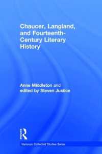 Chaucer, Langland, and Fourteenth-Century Literary History (Variorum Collected Studies)