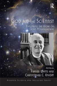 God and the Scientist : Exploring the Work of John Polkinghorne (Routledge Science and Religion Series)