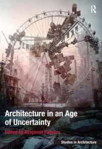 不確実性の時代の建築<br>Architecture in an Age of Uncertainty