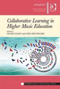 高等音楽教育における協同学習<br>Collaborative Learning in Higher Music Education (Sempre Studies in the Psychology of Music)