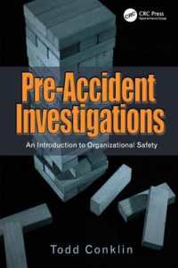 Pre-Accident Investigations : An Introduction to Organizational Safety