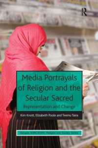 Media Portrayals of Religion and the Secular Sacred : Representation and Change (Ahrc/esrc Religion and Society Series)