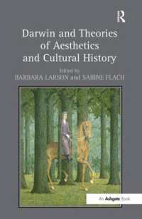 ダーウィンと美学・文化理論<br>Darwin and Theories of Aesthetics and Cultural History
