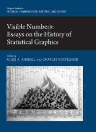 統計視覚化の歴史<br>Visible Numbers : Essays on the History of Statistical Graphics (Routledge Studies in Technical Communication, Rhetoric, and Culture)