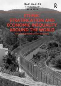 世界の民族的階層と経済的不平等<br>Ethnic Stratification and Economic Inequality around the World : The End of Exploitation and Exclusion?