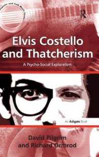 Elvis Costello and Thatcherism : A Psycho-Social Exploration (Ashgate Popular and Folk Music Series)