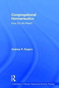 Congregational Hermeneutics : How Do We Read? (Explorations in Practical, Pastoral and Empirical Theology)