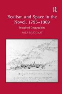 Realism and Space in the Novel, 1795-1869 : Imagined Geographies