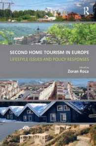 Second Home Tourism in Europe : Lifestyle Issues and Policy Responses