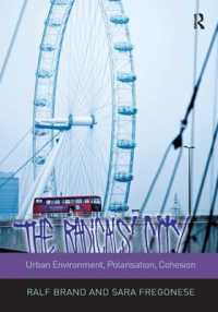 急進者の都市：都市環境、対立と連帯<br>The Radicals' City: Urban Environment, Polarisation, Cohesion