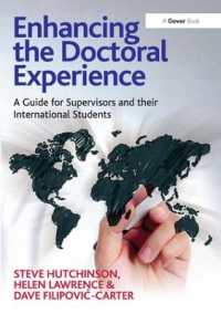 Enhancing the Doctoral Experience : A Guide for Supervisors and their International Students