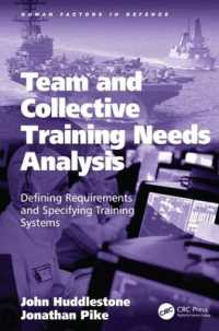 Team and Collective Training Needs Analysis : Defining Requirements and Specifying Training Systems (Human Factors in Defence)