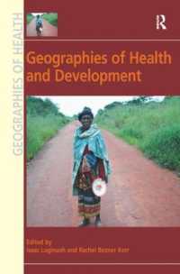 保健と開発の地理学<br>Geographies of Health and Development (Geographies of Health Series)