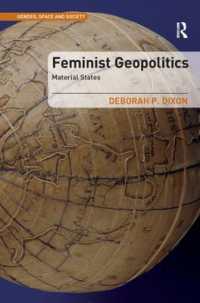 フェミニズム地政学<br>Feminist Geopolitics : Material States (Gender, Space and Society)