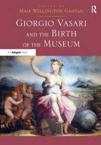ジョルジョ・ヴァザーリと美術館の誕生<br>Giorgio Vasari and the Birth of the Museum