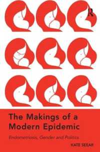 子宮内膜症、ジェンダーと政治学<br>The Makings of a Modern Epidemic : Endometriosis, Gender and Politics