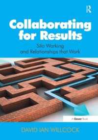 Collaborating for Results : Silo Working and Relationships that Work