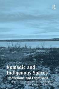空間論：ノマドと土着<br>Nomadic and Indigenous Spaces : Productions and Cognitions