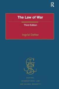 戦争法（第３版）<br>The Law of War (Justice, International Law and Global Security) （3RD）