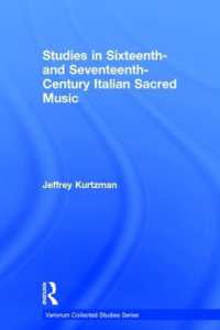 Studies in Sixteenth- and Seventeenth-Century Italian Sacred Music (Variorum Collected Studies)