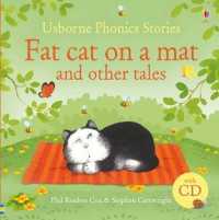 Fat cat on a mat and other tales + Cd (Phonics Story Collections) -- Hardback