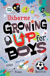 Growing Up for Boys (Growing Up)