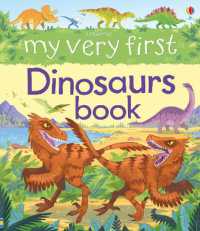 My Very First Dinosaurs Book (My First Books) （Board Book）