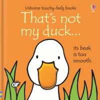 That's not my duck. (That's Not My®) （Board Book）