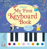 My First Keyboard Book (My First Musical Books) （Spiral）
