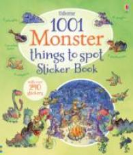 1001 Monster Things to Spot Sticker Book (1001 Things) -- Paperback