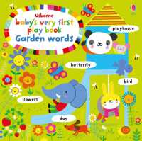 Baby's Very First Playbook Garden Words (Baby's Very First Books) （Board Book）