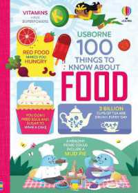 100 Things to Know about Food (100 Things to Know about)