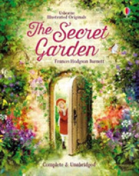 Secret Garden (Illustrated Originals) -- Hardback