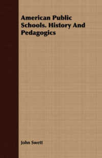 American Public Schools : History and Pedagogics
