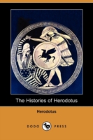 Histories of Herodotus (Dodo Press) -- Paperback / softback