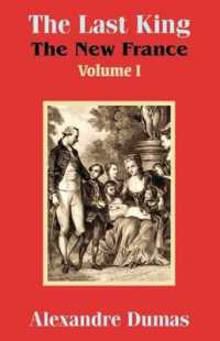 The Last King : The New France (Volume I)