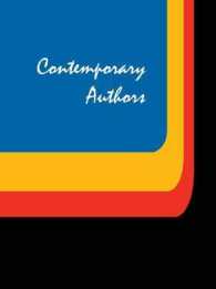 Contemporary Authors : A Bio-Bibliographical Guide to Current Writers in Fiction, General Nonfiction, Poetry, Journalism, Drama, Motion Pictures, Television, and Other Fields (Contemporary Authors) （390TH）