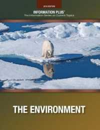 The Environment : A Revolution in Attitudes (Information Plus Reference) （2018th）