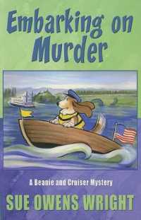 Embarking on Murder (Wheeler Cozy Mystery) （Large Print）