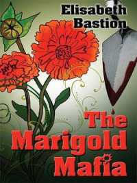 The Marigold Mafia (Wheeler Cozy Mystery) （Large Print）