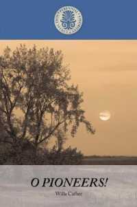 O Pioneers! (Kennebec Large Print Perennial Favorites Collection) （Large Print Large Print）