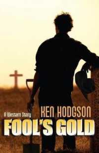 Fool's Gold : A Western Story (Wheeler Western)