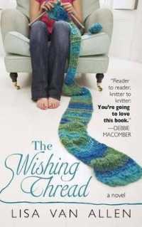 The Wishing Thread (Thorndike Press Large Print Superior Collection) （LRG）