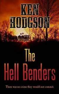 The Hell Benders (Wheeler Publishing Large Print Western)