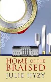 Home of the Braised (White House Chef Mystery)