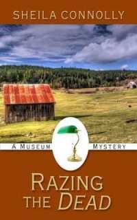 Razing the Dead (Museum Mystery)